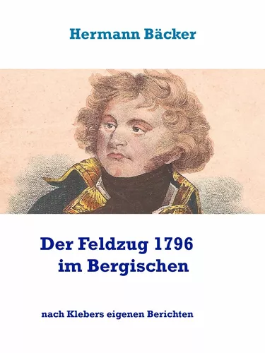 Der Feldzug 1796 im Bergischen
