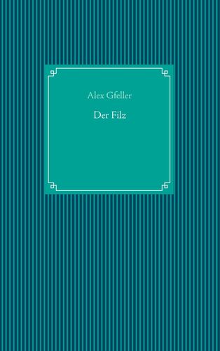 Der Filz