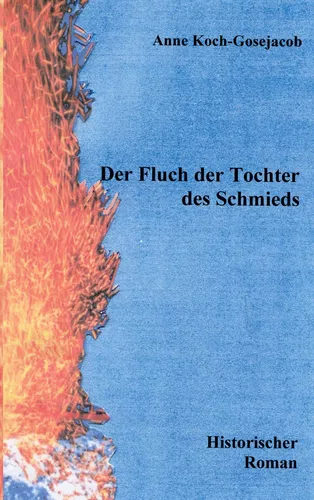 Der Fluch der Tochter des Schmieds