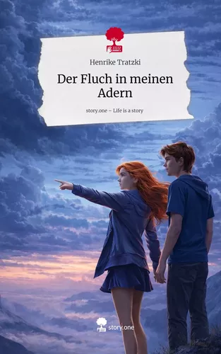 Der Fluch in meinen Adern. Life is a Story - story.one