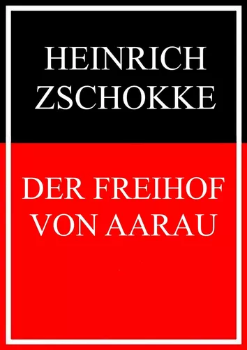Der Freihof von Aarau