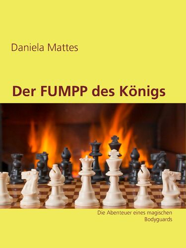Der FUMPP des Königs