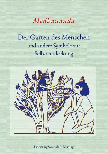 Der Garten des Menschen