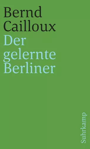Der gelernte Berliner