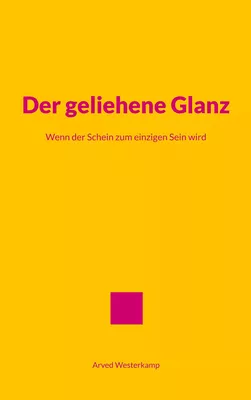 Der geliehene Glanz