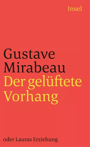 Der gelüftete Vorhang oder Lauras Erziehung