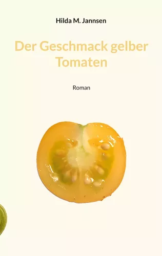 Der Geschmack gelber Tomaten