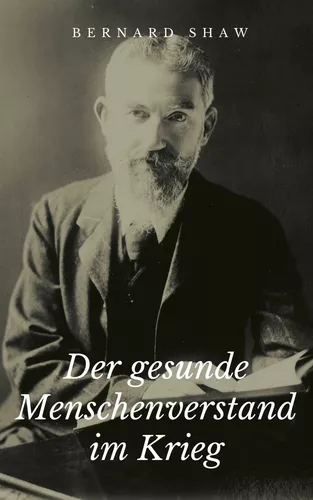 Der gesunde Menschenverstand im Krieg
