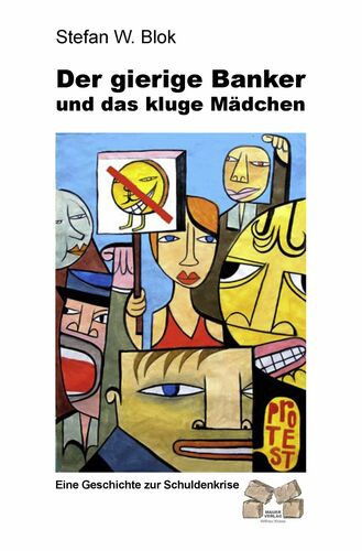 Der gierige Banker und das kluge Mädchen