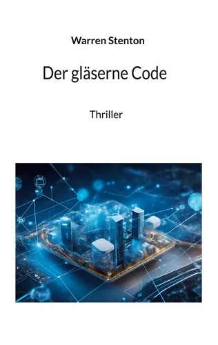 Der gläserne Code