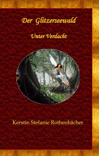 Der Glitzerseewald
