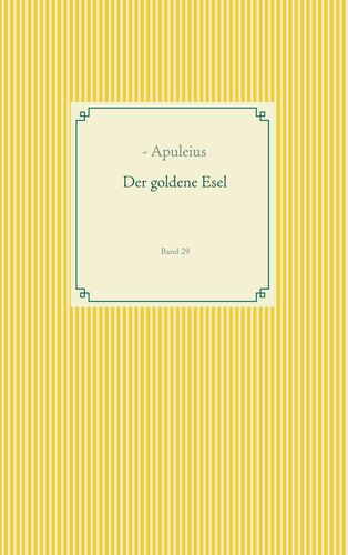 Der goldene Esel