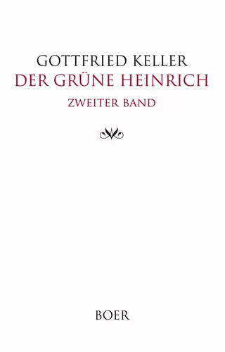 Der grüne Heinrich Band 2