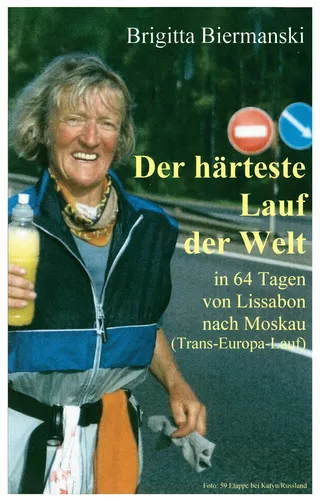 Der härteste Lauf der Welt