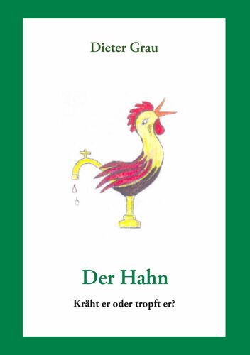 Der Hahn