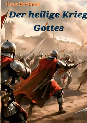 Der heilige Krieg Gottes