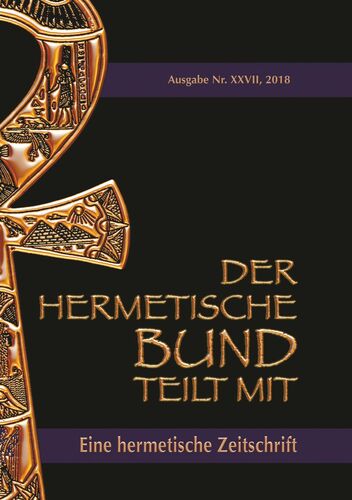 Der hermetische Bund teilt mit: 27