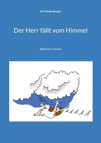 Der Herr fällt vom Himmel