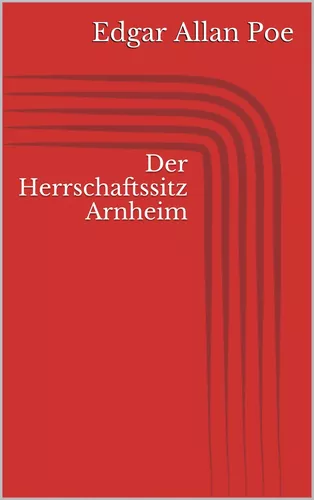 Der Herrschaftssitz Arnheim