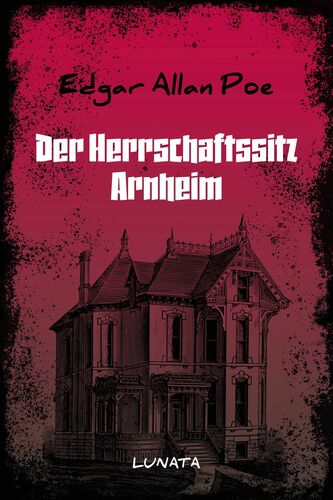 Der Herrschaftssitz Arnheim