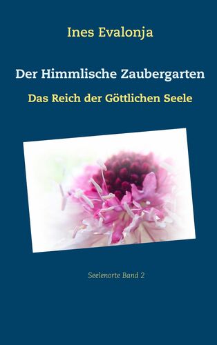 Der Himmlische Zaubergarten
