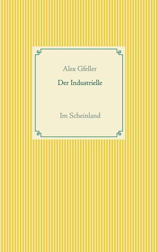 Der Industrielle