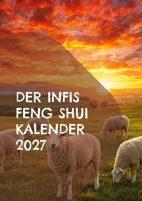 Der Infis Feng Shui Kalender 2027