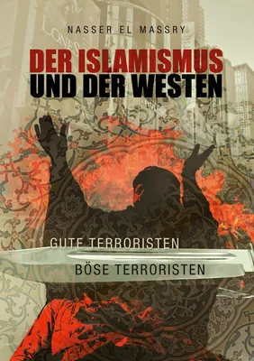 Der Islamismus und der Westen