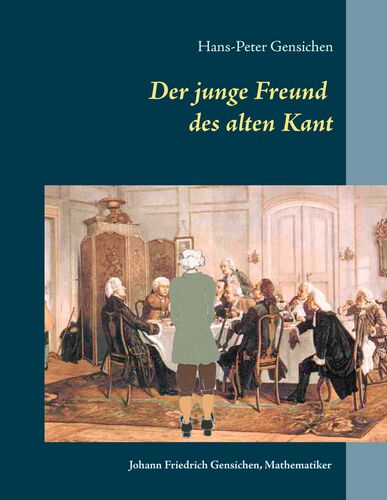 Der junge Freund des alten Kant