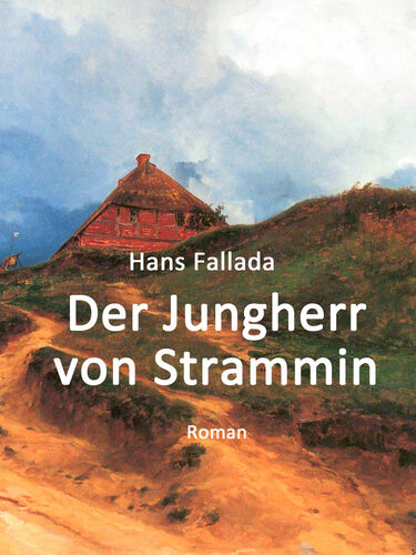 Der Jungherr von Strammin