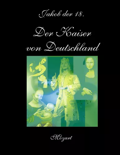 Der Kaiser von Deutschland