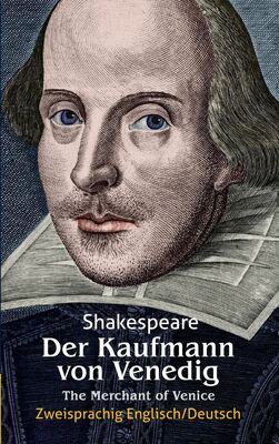 Der Kaufmann von Venedig. Shakespeare: Zweisprachig ...