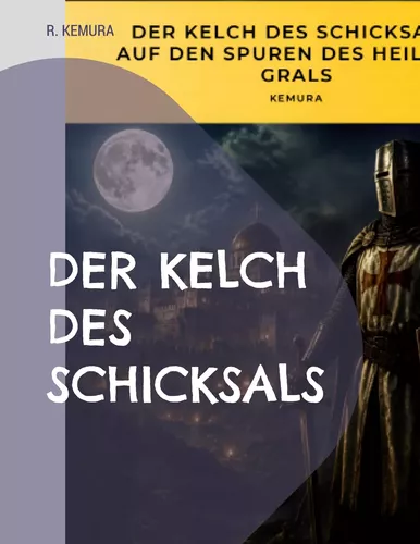 Der Kelch des Schicksals