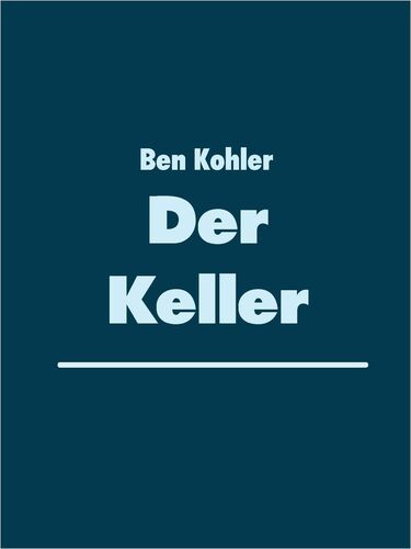 Der Keller