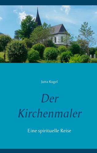 Der Kirchenmaler