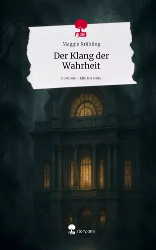 Der Klang der Wahrheit. Life is a Story - story.one