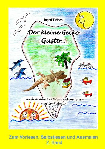 Der kleine Gecko Gusto · 2. Band