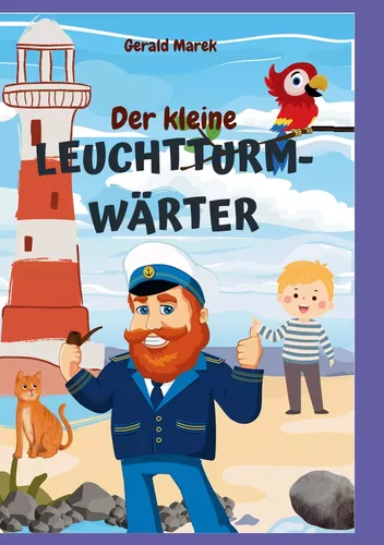 Der kleine Leuchtturmwärter