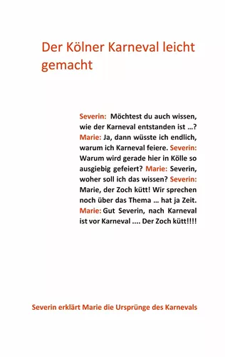 Der Kölner Karneval leicht gemacht