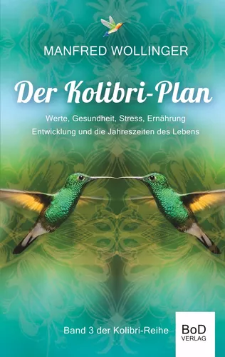 Der Kolibri-Plan 3