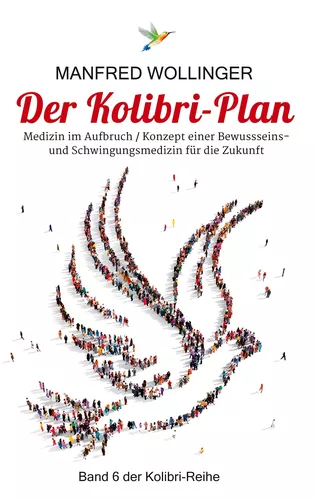 Der Kolibri-Plan 6