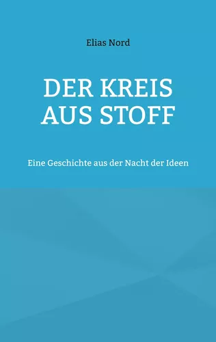 Der Kreis aus Stoff