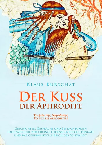 Der Kuss der Aphrodite