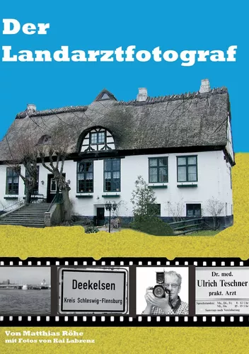 Der Landarztfotograf
