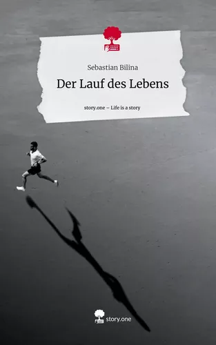 Der Lauf des Lebens. Life is a Story - story.one