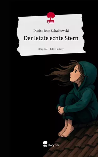 Der letzte echte Stern. Life is a Story - story.one