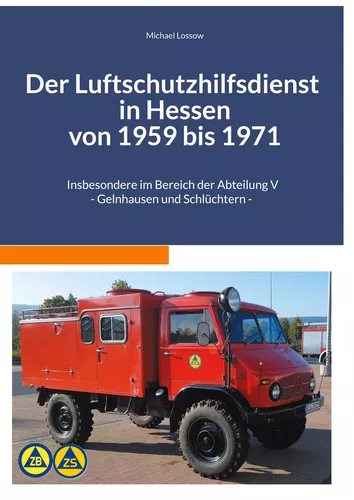 Der Luftschutzhilfsdienst in Hessen