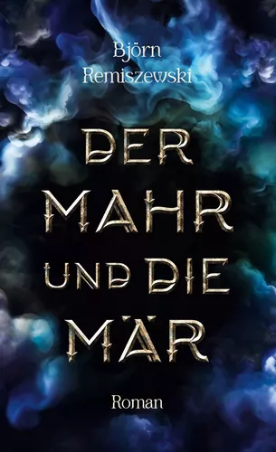 Der Mahr und die Mär