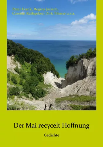 Der Mai recycelt Hoffnung