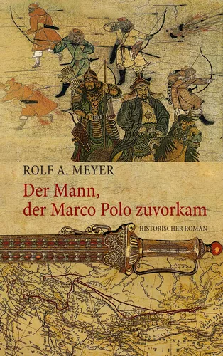 Der Mann, der Marco Polo zuvorkam